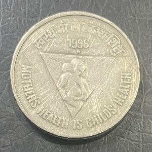 5RS COIN MOTHER'S HEALTH IS CHILD'S HEALTH 1996 NOIDA MINT